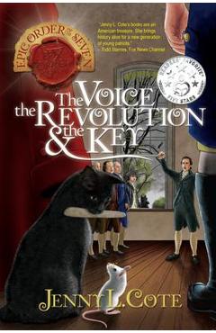 The Voice, the Revolution and the Key, Volume 5 - Jenny L. Cote