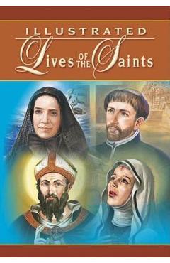 Illustrated Lives of the Saints - H. Hoever