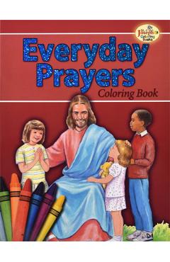 Coloring Book about Everyday Prayers - Lawrence G. Lovasik