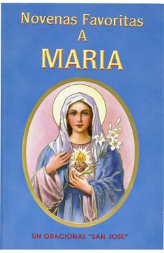 Novenas Favoritas a Maria - Lawrence G. Lovasik