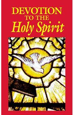Devotion to the Holy Spirit - Anonymous