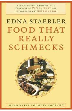 Food That Really Schmecks - Edna Staebler