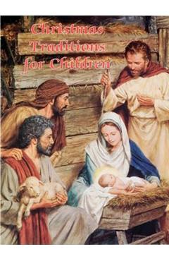 Christmas Traditions for Children (Catholic Classics) - Victor Hoagland