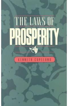 Laws of Prosperity - Kenneth Copeland