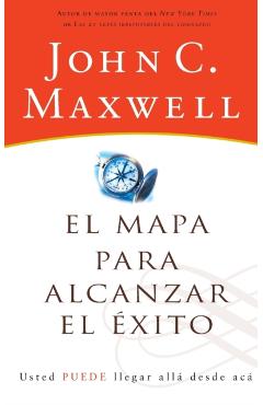 El Mapa Para Alcanzar El �xito - John C. Maxwell