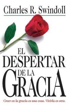 El Despertar de la Gracia - Charles R. Swindoll