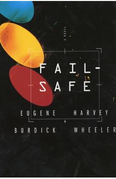 Fail Safe - Eugene Burdick