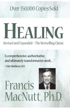Healing - Francis Macnutt