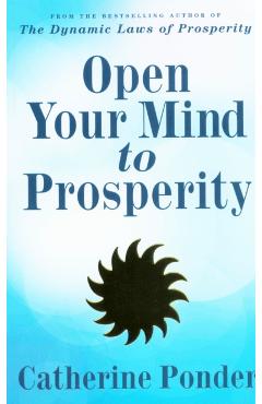 Open Your Mind to Prosperity - Catherine Ponder