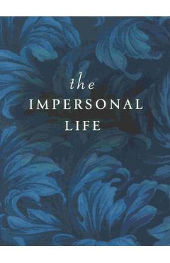 The Impersonal Life - W. Laviolette