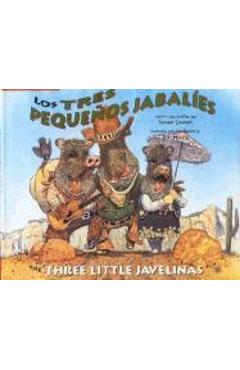 Los Tres Pequenos Jabalies / The Three Little Javelinas - Luna Rising