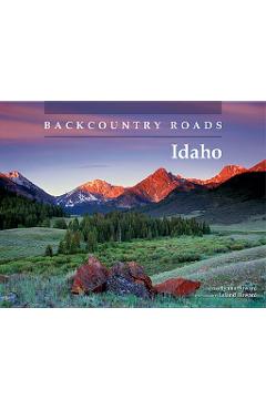 Backcountry Roads: Idaho - Lynna Howard
