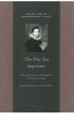 The Free Sea - Hugo Grotius