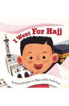 I Went for Hajj - Na\'ima B. Robert