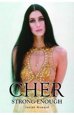 Cher: Strong Enough - Josiah Howard