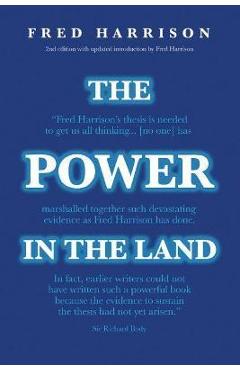 The Power in the Land - Fred Harrison