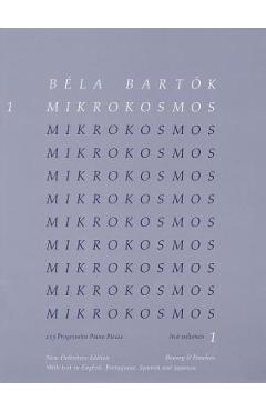 Bela Bartok - Mikrokosmos Volume 1 (Blue): 153 Progressive Piano Pieces - Bela Bartok