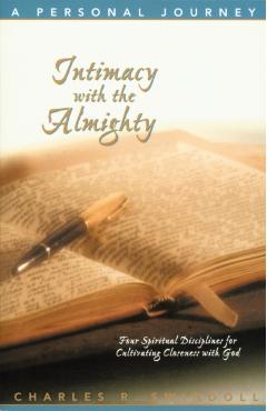 Intimacy with the Almighty Bible Study guide - Charles Swindoll