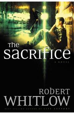 The Sacrifice - Robert Whitlow