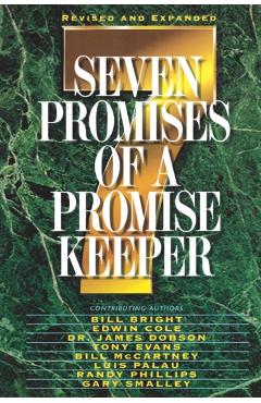 Seven Promises of a Promise Keeper - Bill Bright