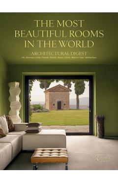 Architectural Digest: The Most Beautiful Rooms in the World - Marie Kalt