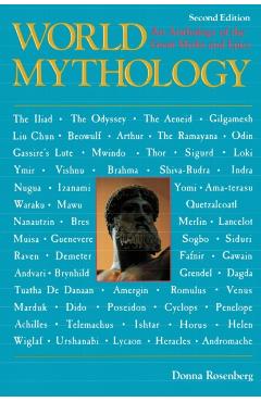 World Mythology - Donna Rosenberg