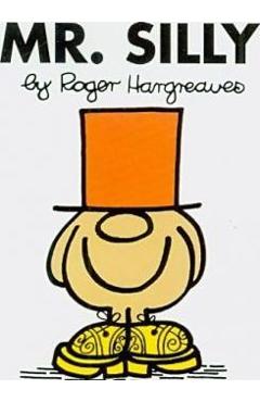 Mr. Silly - Roger Hargreaves