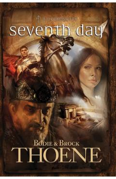 Seventh Day - Bodie Thoene