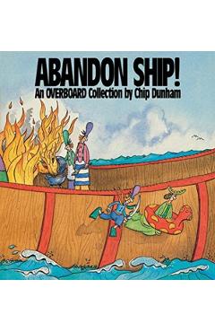 Abandon Ship! - Chip Dunham