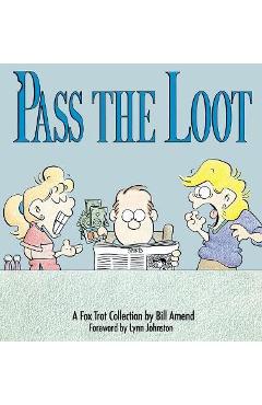 Pass the Loot - Bill Amend