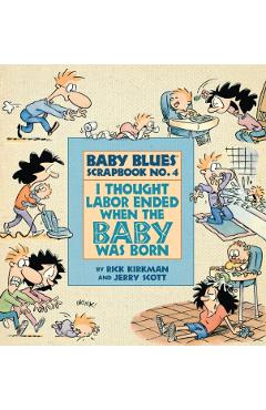 I Thought Labor Ended When the Baby Was Born - Jerry Scott