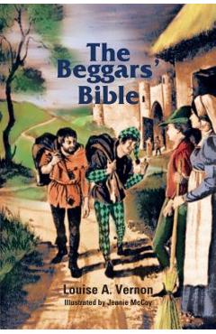 The Beggar\'s Bible - Louise Vernon