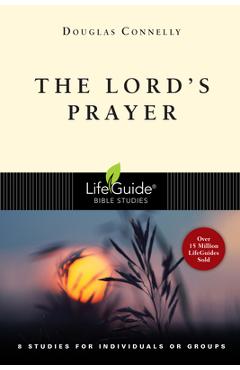 The Lord\'s Prayer - Douglas Connelly