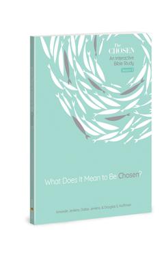 What Does It Mean to Be Chosen?, 1: An Interactive Bible Study - Amanda Jenkins
