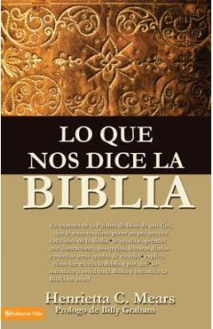 Lo Que Nos Dice La Biblia