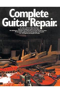 Complete Guitar Repair - Hideo Kamimoto