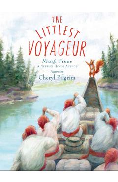 The Littlest Voyageur - Margi Preus