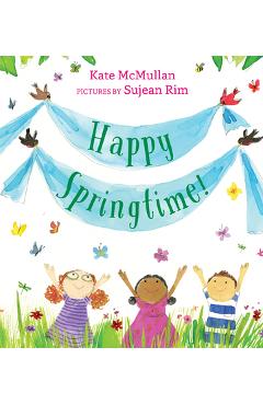 Happy Springtime! - Kate Mcmullan