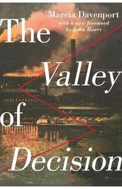 The Valley of Decision - Marcia Davenport