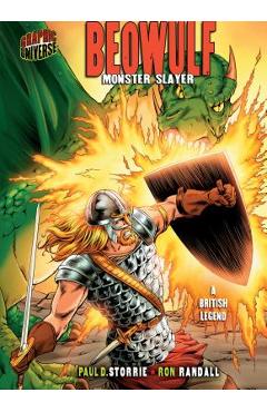 Beowulf: Monster Slayer [A British Legend] - Paul D. Storrie