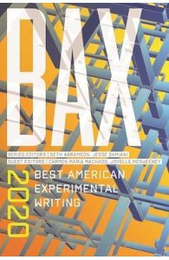 Bax 2020: Best American Experimental Writing - Seth Abramson