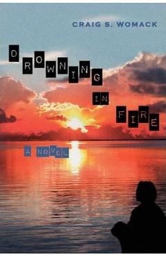 Drowning in Fire, Volume 48 - Craig S. Womack - Imagine 1