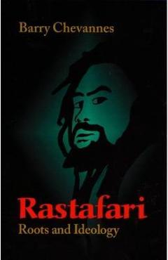 Rastafari: Roots and Ideology - Barry Chevannes