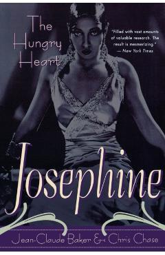 Josephine Baker: The Hungry Heart - Jean-claude Baker