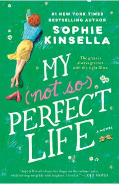My Not So Perfect Life - Sophie Kinsella