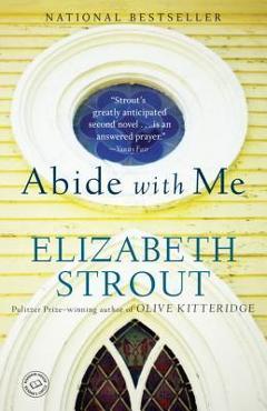 Abide with Me - Elizabeth Strout - Imagine 1
