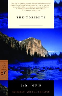The Yosemite - John Muir