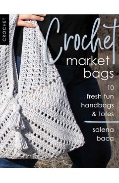 Crochet Market Bags: 10 Fresh Fun Handbags & Totes