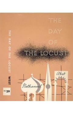 The Day of the Locust - Nathanael West