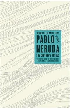The Captain\'s Verses: Love Poems - Pablo Neruda